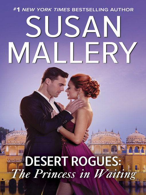 Title details for The Princess in Waiting by Susan Mallery - Available